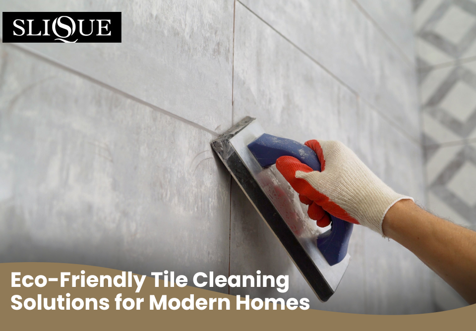 Eco-Friendly Tile Cleaning Solutions
